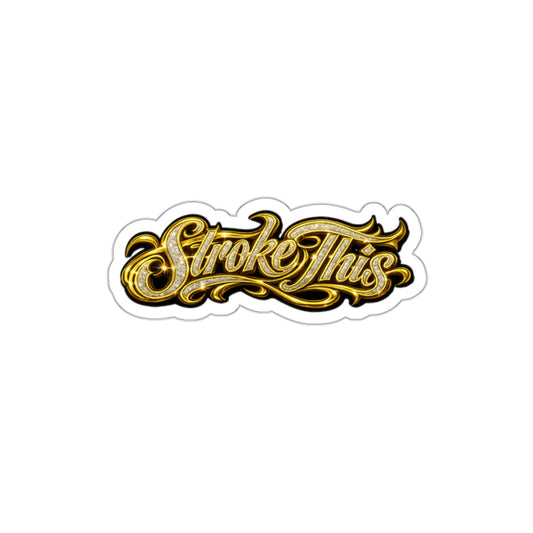 Stroke This Bling Sticker